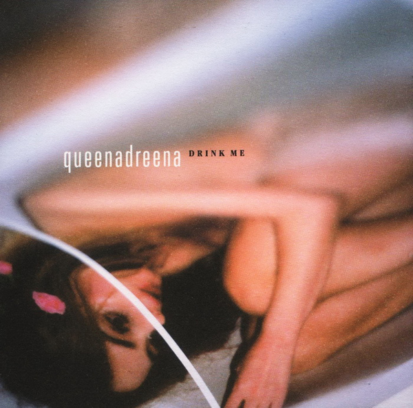 Queenadreena - Drink Me
