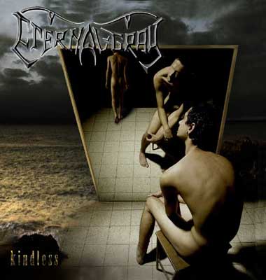 Eternal Gray - Kindless