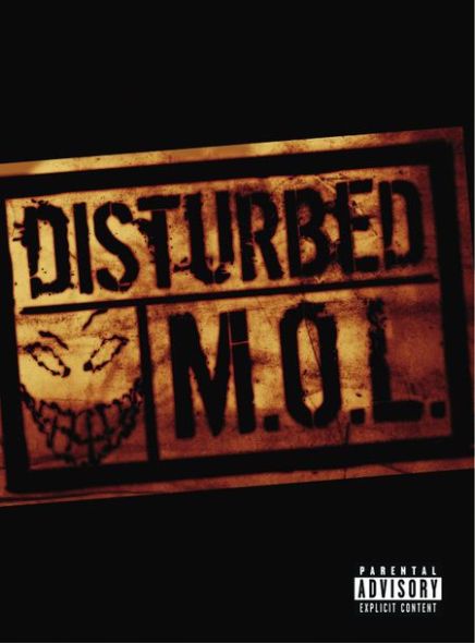 Disturbed - M.O.L.