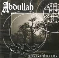 Abdullah - Graveyard Poetry
