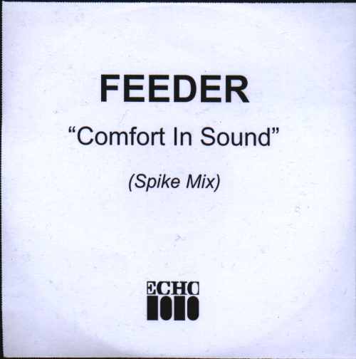 Feeder - Comfort In Sound