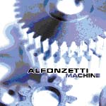 Alfonzetti - Machine