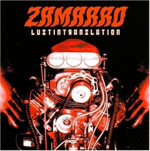 Zamarro - Lust In Translation