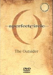 A Perfect Circle - The Outsider