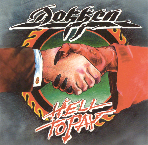 Dokken - Hell To Pay