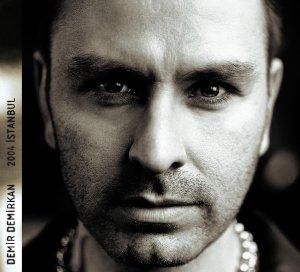 Demir Demirkan  - 2004 Istanbul