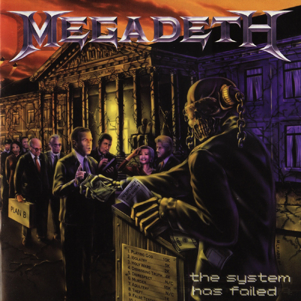 Megadeth - The System Has Failed