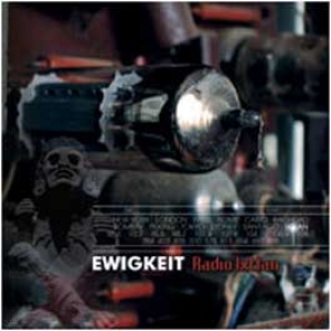 Ewigkeit - Radio Ixtlan