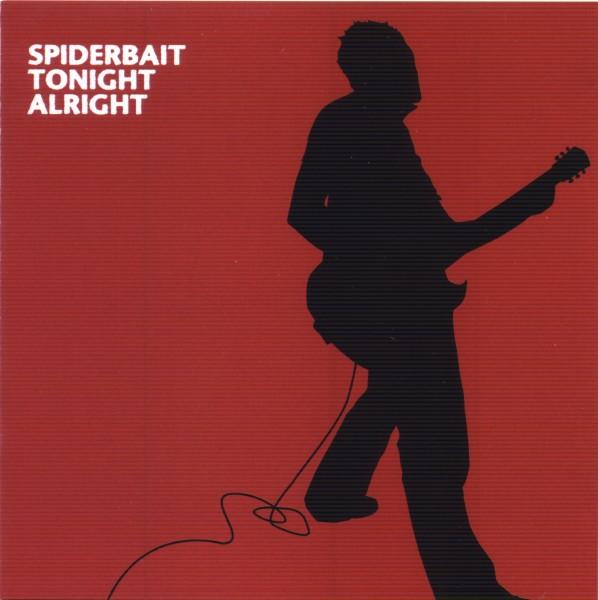 Spiderbait - Tonight Alright