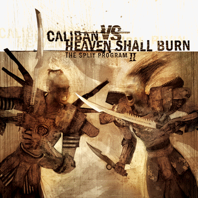 Caliban Vs. Heaven Shall Burn - The Split Program II