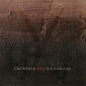 Crowpath - Red On Chrome