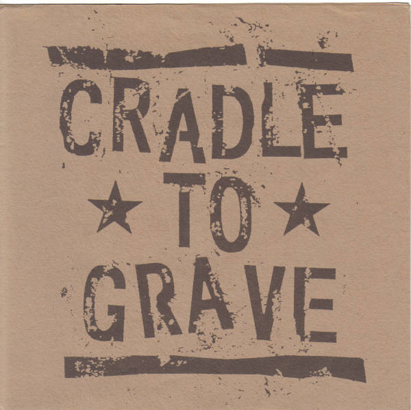 Cradle To Grave - Cradle To Grave