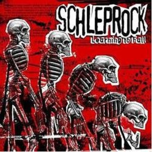 Schleprock - Learning To Fall