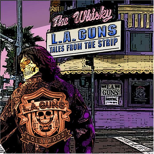 L.A. Guns - Tales From The Strip