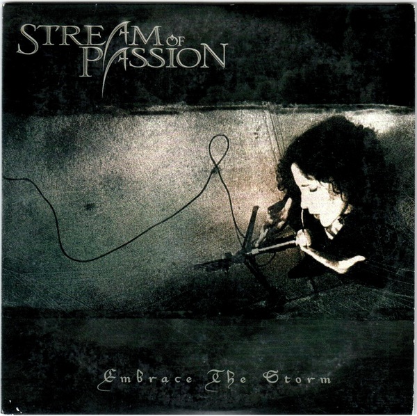 Stream Of Passion - Embrace The Storm