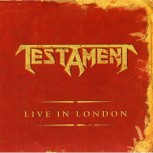 Testament -- Live In London