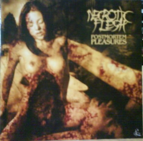 Necrotic Flesh - Postmortem Pleasures
