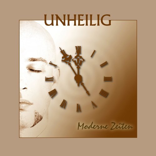 Unheilig - Moderne Zeiten