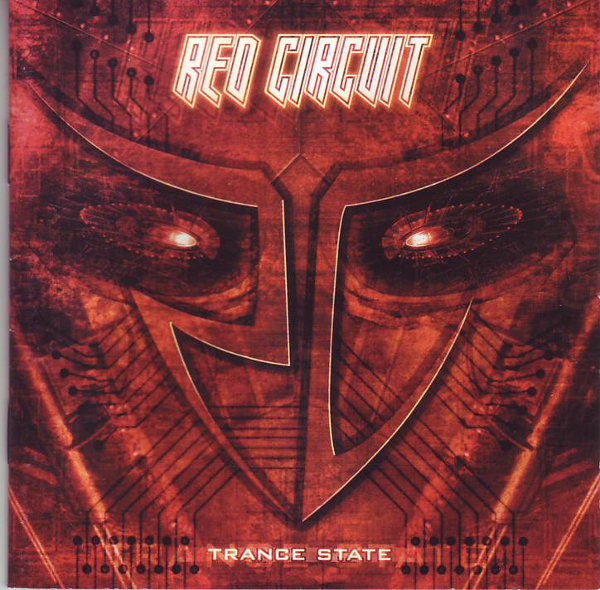 Red Circuit - Trance State