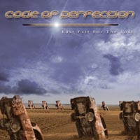 Code Of Perfection - Last Exit For The Lost