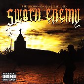 Sworn Enemy - The Beginning Of The End