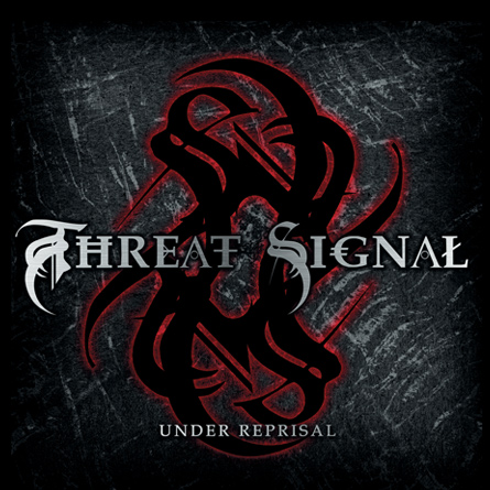 Threat Signal - Under Reprisal