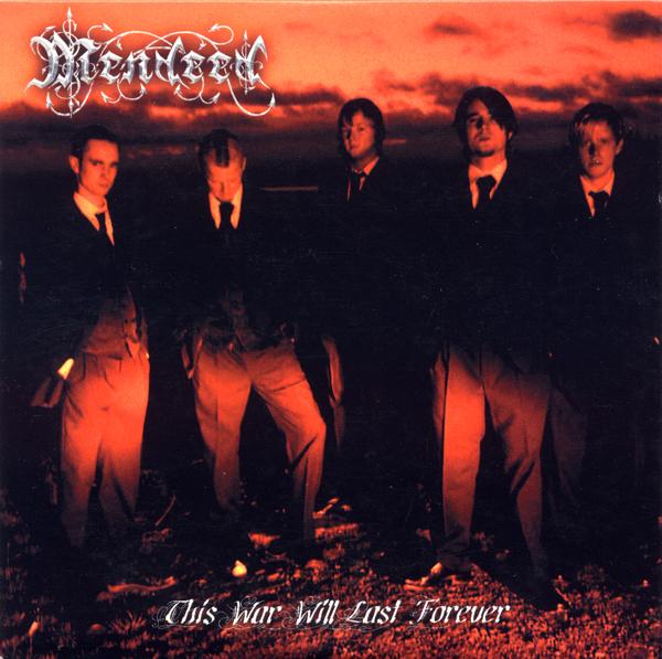Mendeed - This War Will Last Forever