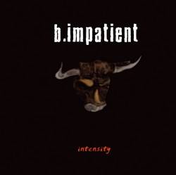 B. Impatient - Intensity