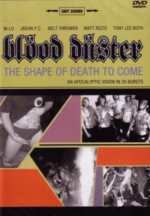 Blood Duster - The Shape Of Death To Come