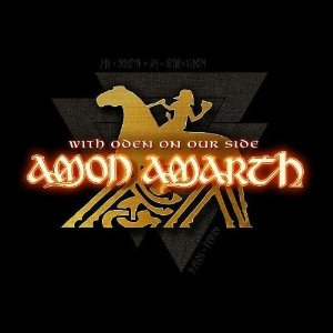 Amon Amarth - With Oden On Your Side