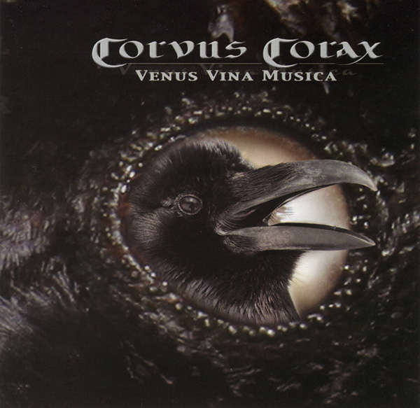 Corvus Corax - Venus Vina Musica