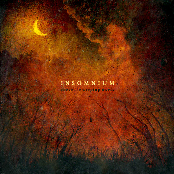 Insomnium - Above The Weeping World