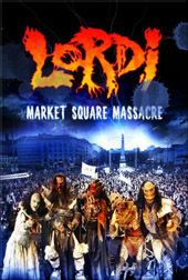 Lordi - Market Square Massacre