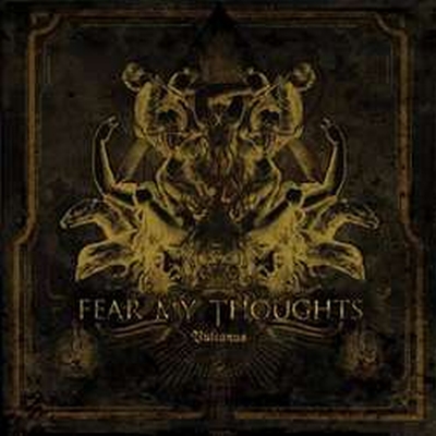 Fear My Thoughts - Vulcanus