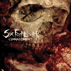 Six Feet Under - Commandment