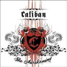 Caliban - The Awakening