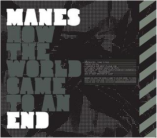 Manes - How The World Came To An End