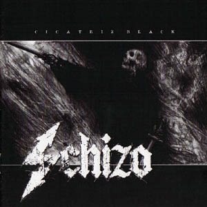 Schizo - Cicatriz Black