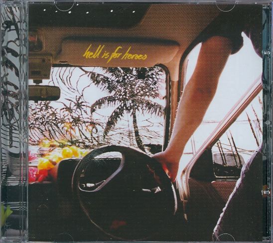 Hell Is For Heroes - Hell Is For Heroes