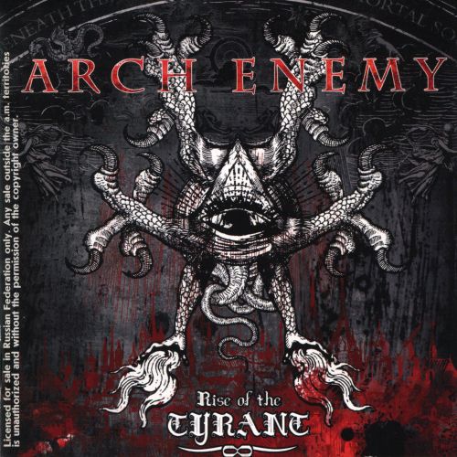Arch Enemy - Rise Of The Tyrant