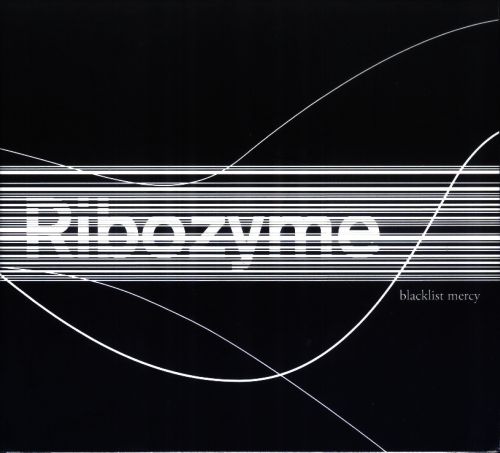 Ribozyme - Blacklist Mercy