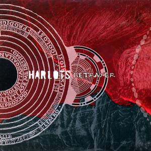 Harlots - Betrayer