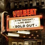 Volbeat -- Live- Sold Out
