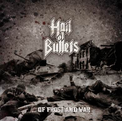 Hail Of Bullets - ...Of Frost And War