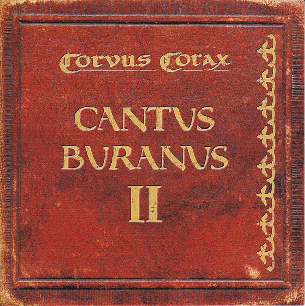 Corvus Corax - Cantus Buranus II