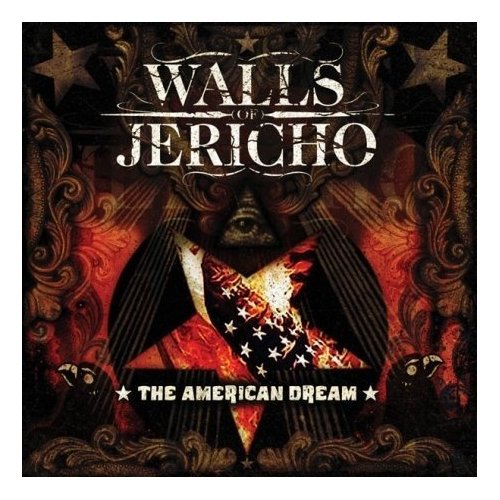 Walls Of Jericho - The American Dream