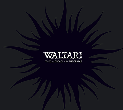Waltari - The 2nd Decade - In The Cradle