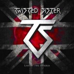 Twisted Sister -- Live At The Astoria