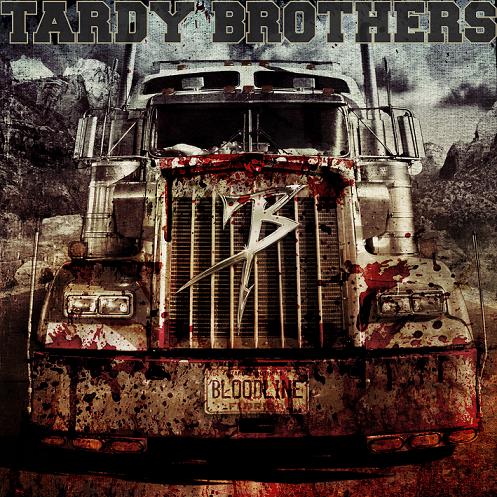 Tardy Brothers -  Bloodline