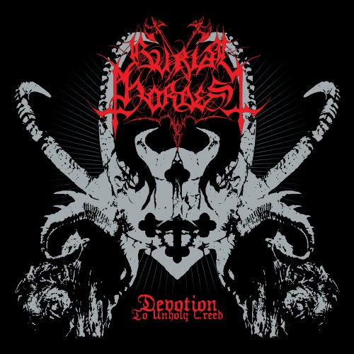 Burial Hordes - Devotion To Unholy Creed